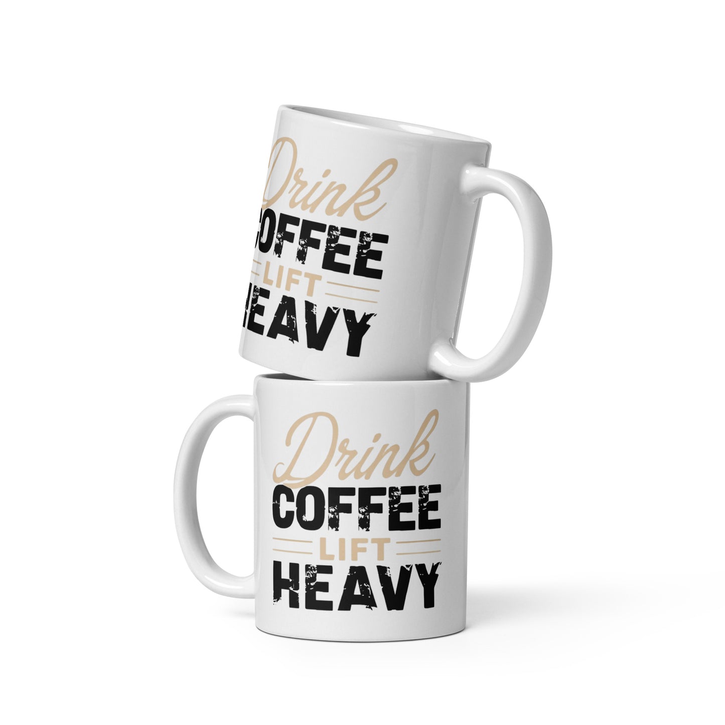 Drink Coffee Lift Heavy Mug