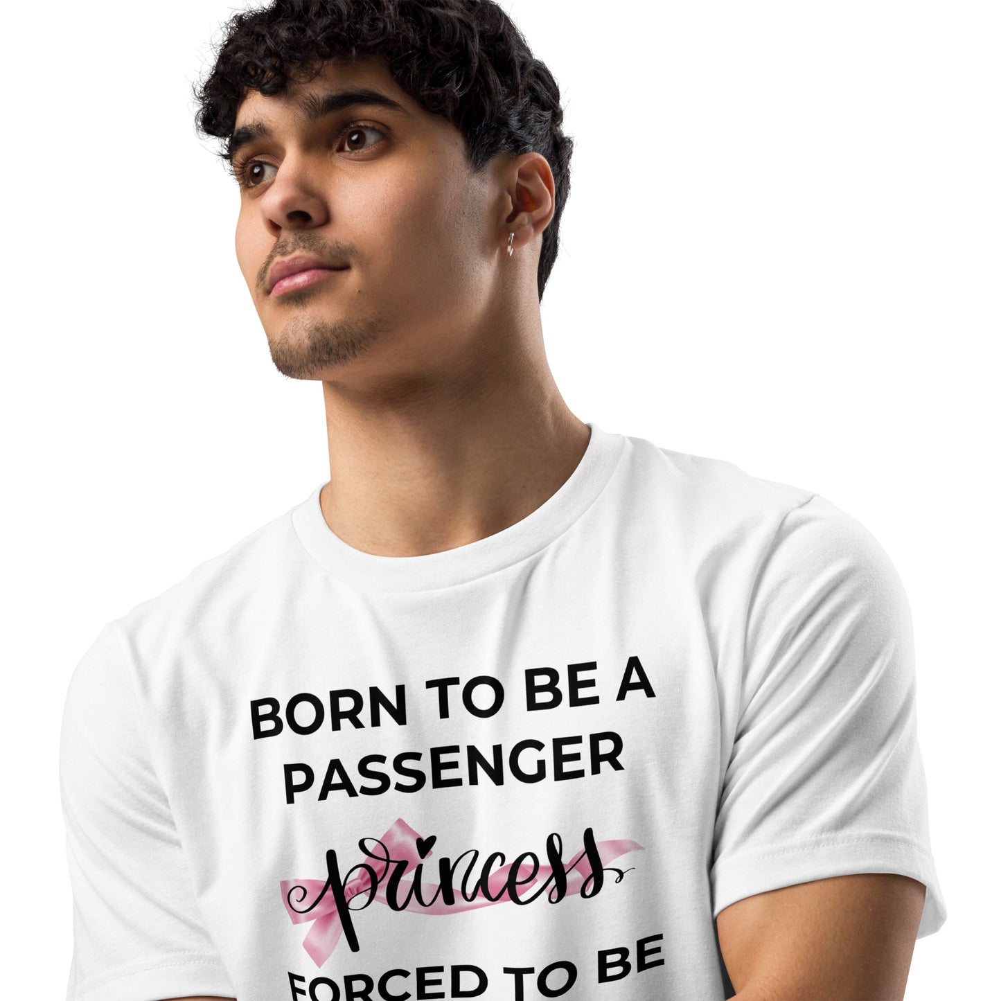 Eco-Friendly “Passenger Princess” Unisex T-Shirt